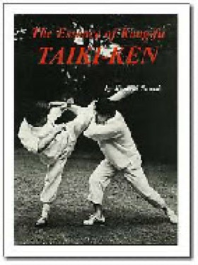 Cover Taikiken book, the essence of kung fu